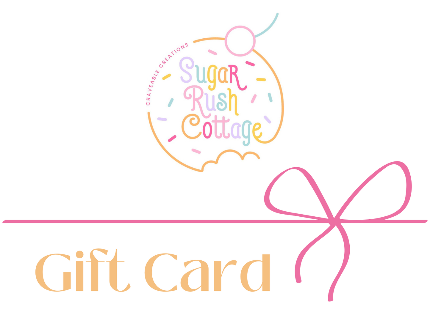 Sugar Rush Cottage Gift Card